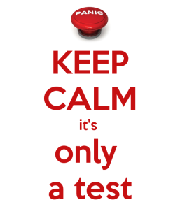 keep-calm-it-s-only-a-test-2