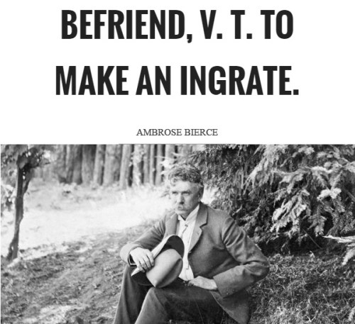 befriend-v-t-to-make-an-ingrate-quote-1
